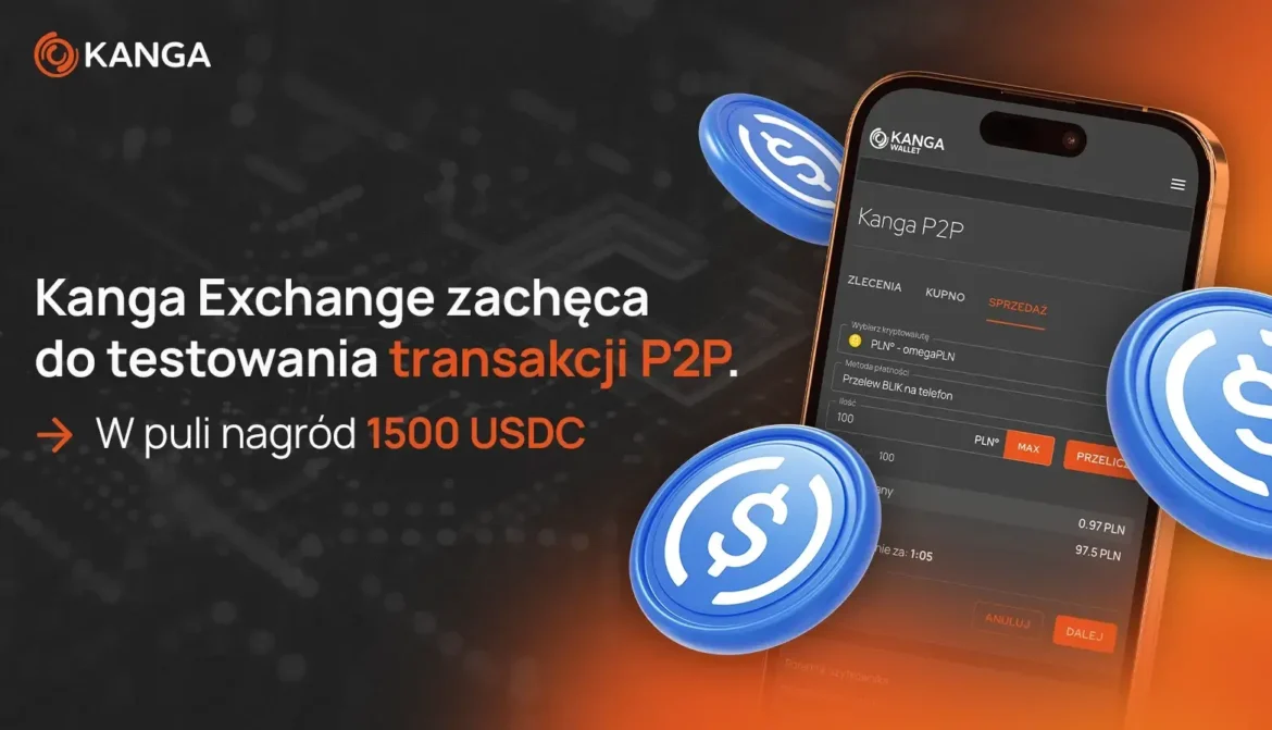 Kanga Exchange рекомендует вам тестировать P2P-транзакции. Призовой фонд составляет 1500 долларов США.
